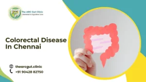 colorectal disease in chennai