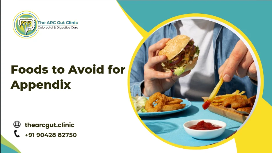 Foods to Avoid for Appendix
